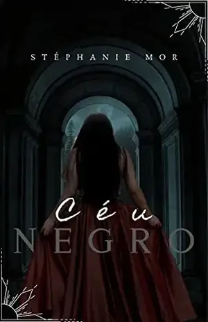Céu Negro (Trilogia Sky Livro 1) - Stéphanie  Mor