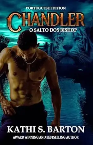 Chandler (O Salto dos Bishop) – Kathi S. Barton
