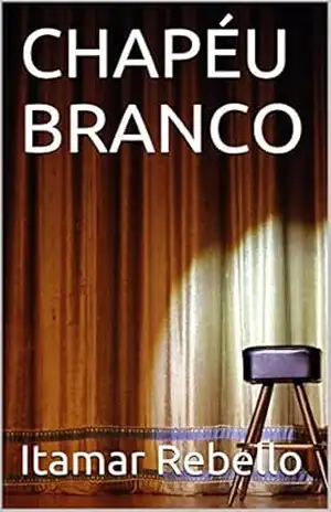 CHAPÉU BRANCO – Itamar Rebello