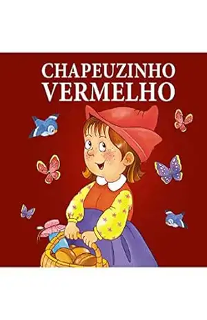 Chapéuzinho Vermelho – Livro Contos Clássicos – On Line Editora