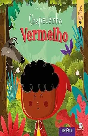 Chapeuzinho Vermelho - Junior Caramez