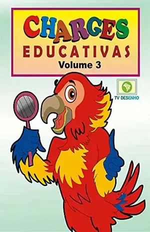 CHARGES EDUCATIVAS – VOLUME 3 - Israel de Castro  TV DESENHO