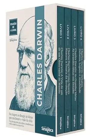 Charles Darwin Descomplicado – 4 Livros – Da viagem no Beagle às ideias que mudaram a visão da vida: Uma jornada clara pela origem, transformação e diversidade dos seres vivos – Sináptica