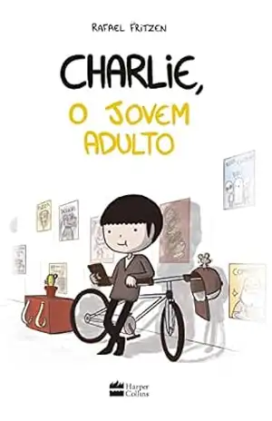 Charlie, o jovem adulto – Rafael Fritzen