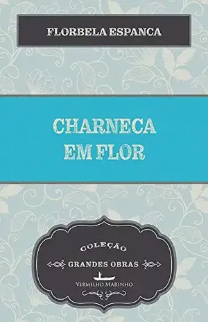 Charneca em Flor – Florbela Espanca