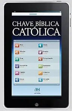 Chave bíblica católica: Edição revista e ampliada com índice de busca por verbetes – Equipe editorial Ave-Maria