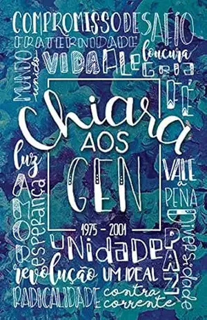 Chiara aos Gen 1975–2001 – Chiara Lubich
