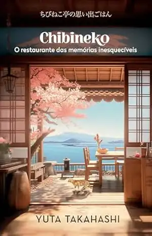 Chibineko: O restaurante das memórias inesquecíveis – Yuta Takahashi