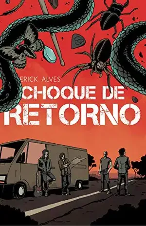 Choque de Retorno - Erick Alves