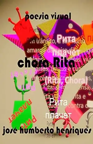 Chora Rita – Рита плачет - José Humberto da Silva Henriques