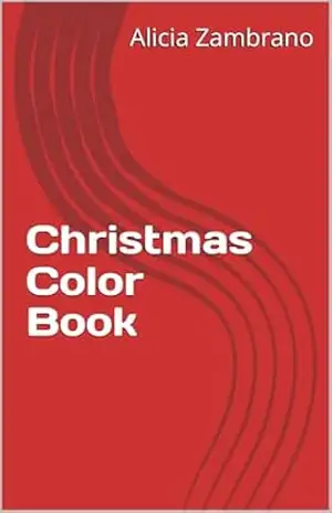 Christmas Color Book – Alicia  Zambrano