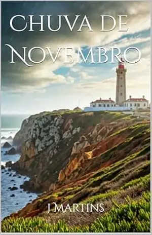 Chuva de Novembro – J Martins