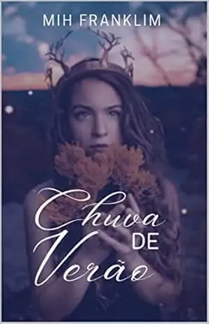 Chuva de Verão – Mih Franklim