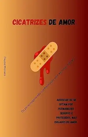 Cicatrizes de Amor – DAYSE MORAES