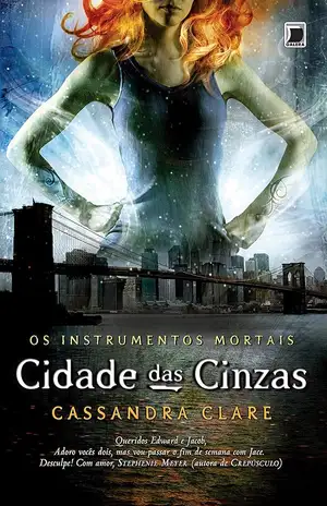 Cidade das Cinzas - Cassandra Clare