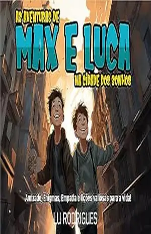 Cidade dos Sonhos: As Aventuras de Max e Luca – LU RODRIGUES