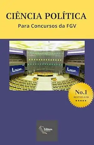 Ciência Política para Concursos da FGV (Livros Para Concursos da FGV Livro 4) – Editora HackerCon