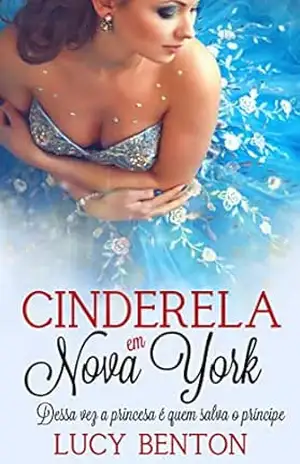 Cinderela em Nova York – Lucy Benton