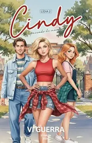 Cindy: O Passado de Mamãe (Contos Pesados Demais para Donas de Casa Comuns Livro 2) – Vi Guerra