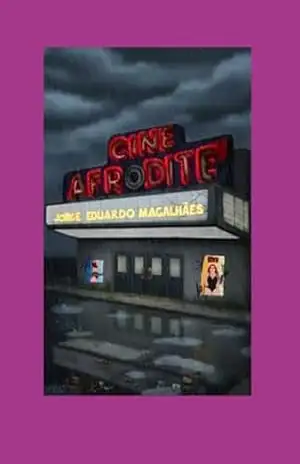 Cine Afrodite – Jorge Eduardo Magalhães
