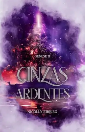 Cinzas Ardentes: Genese II – Nicolly Ribeiro