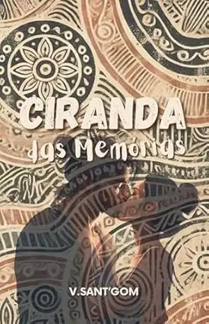 Ciranda das Memórias - V. Sant'Gom
