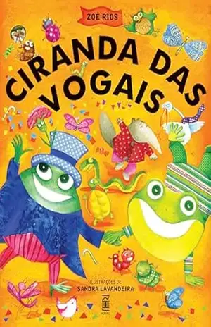 Ciranda das vogais – Zoé Rios