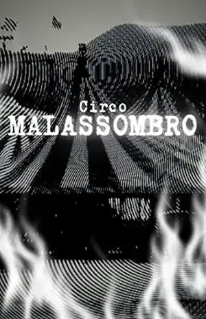 Circo Malassombro - Francinildo Moura