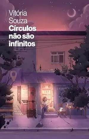 Círculos não são infinitos – Vitória Souza