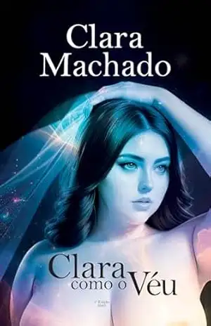 Clara Como o Véu - Clara Machado