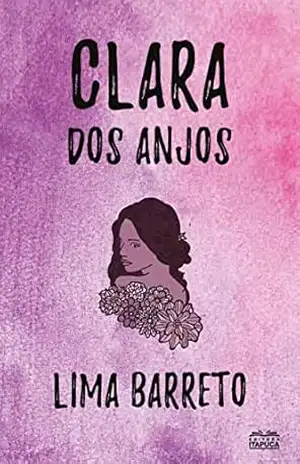 Clara dos Anjos – Lima Barreto