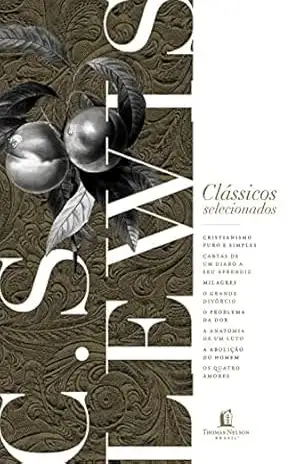 Clássicos Selecionados C. S. Lewis – C.S. Lewis