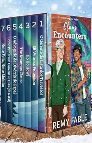 Claus Encounters (Série completa): Todos os sete romances MM Clean Cozy de Natal – hilários e emocionantes! (Claus Encounters (Romance Natalino MM Limpo)) – Remy Fable