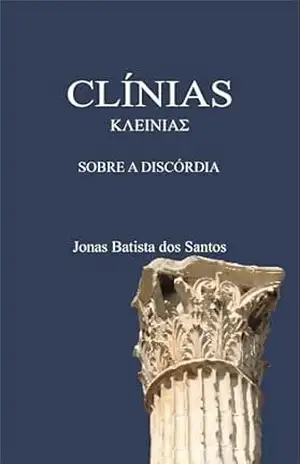 CLÍNIAS: Sobre a Discórdia – Jonas Batista dos Santos