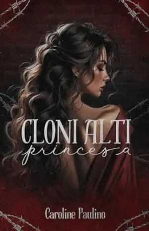 Cloni Alti: Princesa – Caroline Paulino