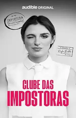 Clube das Impostoras – Rafa Brites