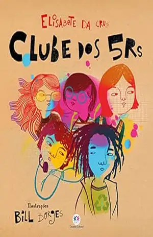 Clube dos 5Rs – Elisabete da Cruz