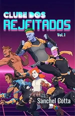 Clube dos Rejeitados - Sanchel Cotta