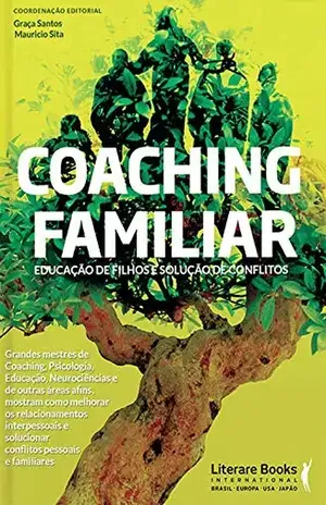 Coaching familiar: Educação de filhos e solução de conflitos – Maurício Sita