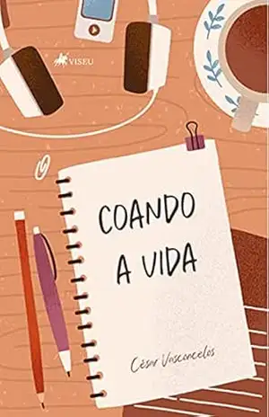 Coando a vida - César Vasconcelos