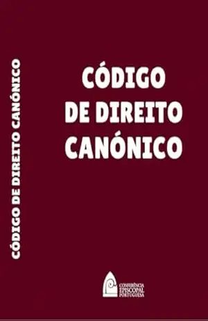 Código de Direito Canónico - Conferência Episcopal Portuguesa