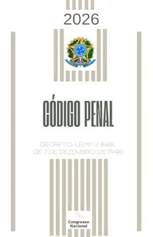 Código Penal: com Índice & Atualizado (Maio de 2026) – Congresso Nacional