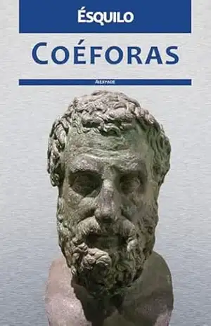 Coéforas – Ésquilo