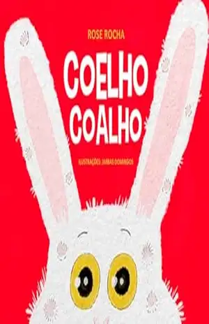 COELHO COALHO – ROSE ROCHA