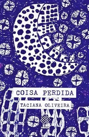 Coisa perdida - Taciana Oliveira