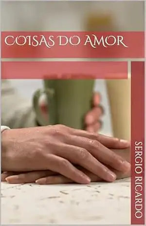 Coisas do Amor – Sergio Ricardo