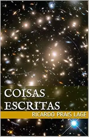 COISAS ESCRITAS – Ricardo Prais lage