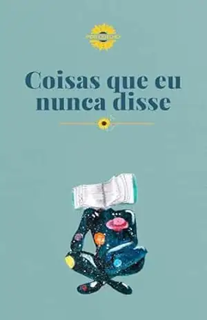 Coisas que eu nunca disse – Coelho  Leão