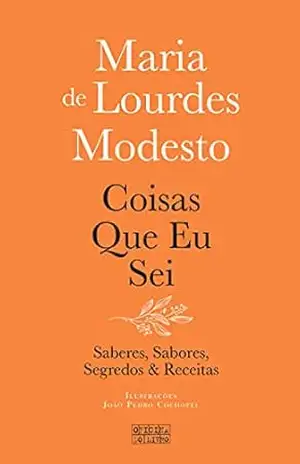 Coisas Que Eu Sei – Maria de Lourdes Modesto