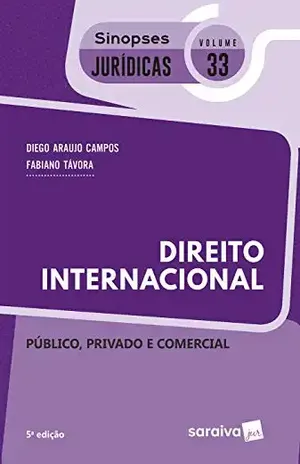Col. Sinopse Juridica 33Direito Internacional - Diego Araujo Campos